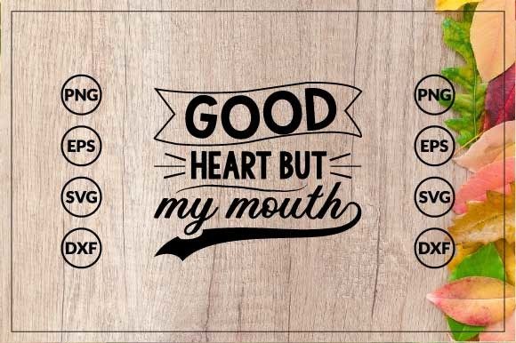 Good Heart but My Mouth: A Design Asset with Personality